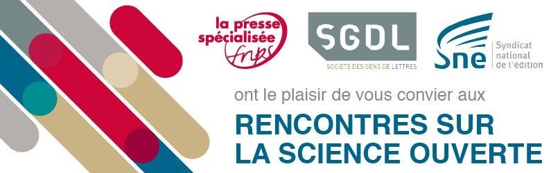 Rencontres sur la Science ouverte : Quels modèles économiques pour quelle liberté académique ?