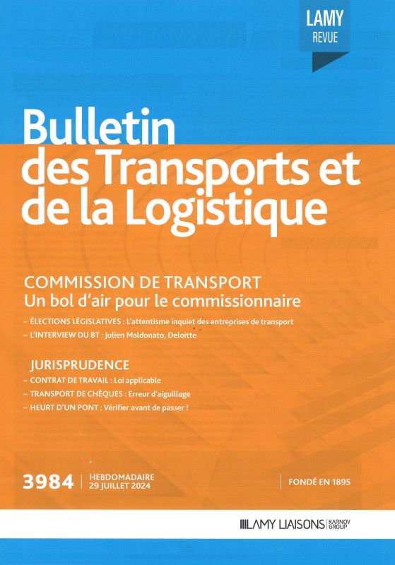 BULLETIN DES TRANSPORTS ET DE LA LOGISTIQUE