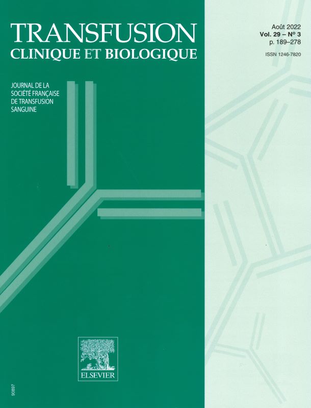 TRANSFUSION CLINIQUE ET BIOLOGIQUE