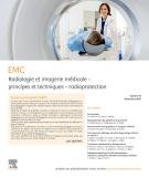 TRAITE RADIOLOGIE ET IMAGERIE MÉDICALE PRINCIPES ET TECHNIQUES RADIOPROTECTION
