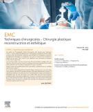 TRAITE TECHNIQUES CHIRURGICALES CHIRURGIE PLASTIQUE RECONSTRUTRICE ET ESTHETIQUE