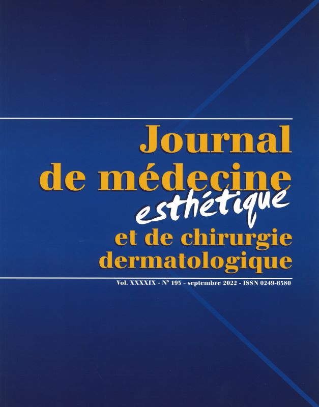 JOURNAL DE MEDECINE ESTHETIQUE ET DE CHIRURGIE DERMATOLOGIQUE